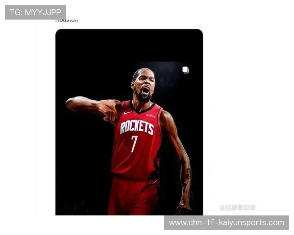 杜兰特留守火箭？大合同传闻再起，杜兰特火箭伤退